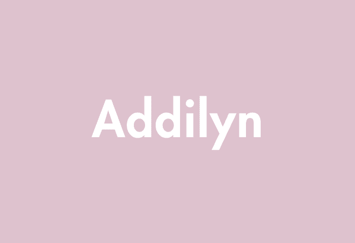 Addilyn meaning