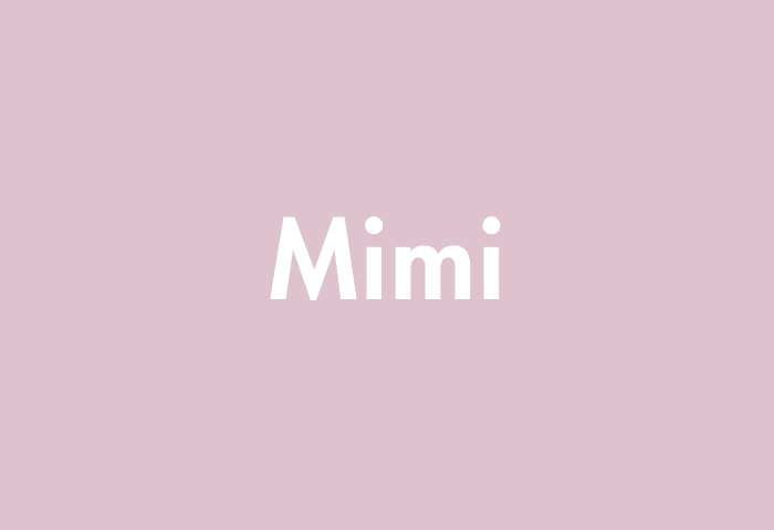 Mimi meaning