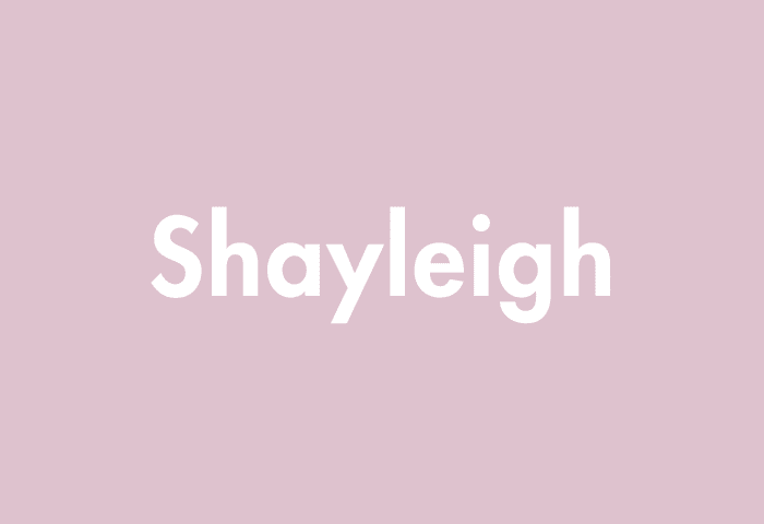 Shayleigh meaning