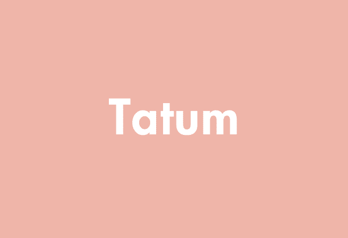 Tatum meaning