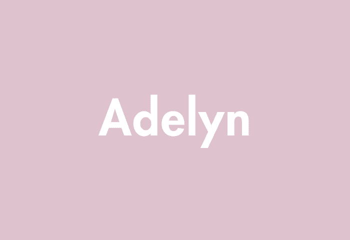 Adelyn meaning