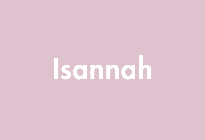Isannah meaning