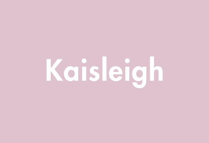 Kaisleigh meaning