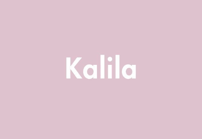 Kalila meaning