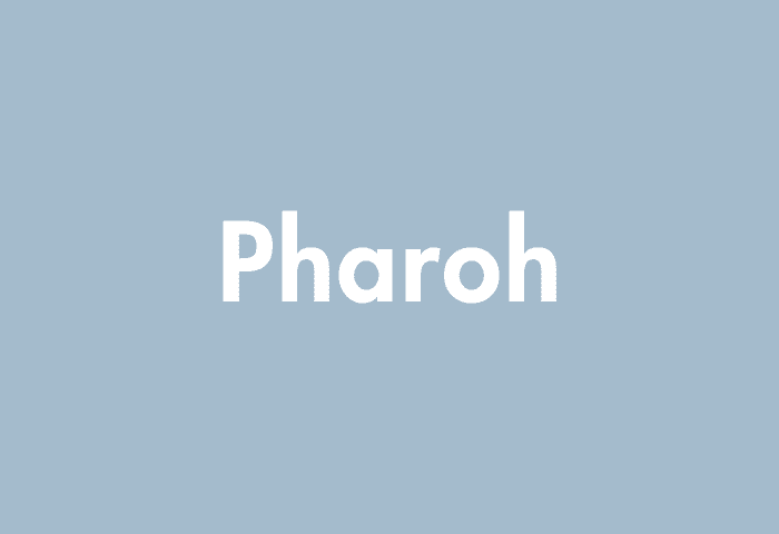 Pharoh meaning