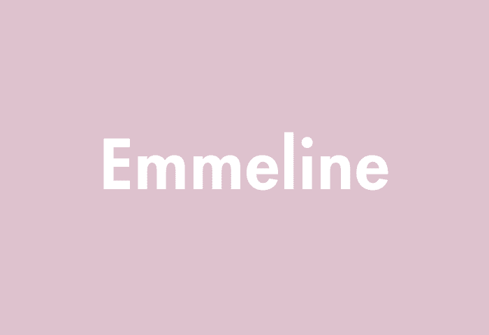 Emmeline meaning