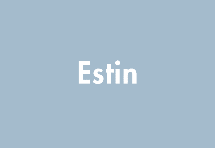 Estin meaning