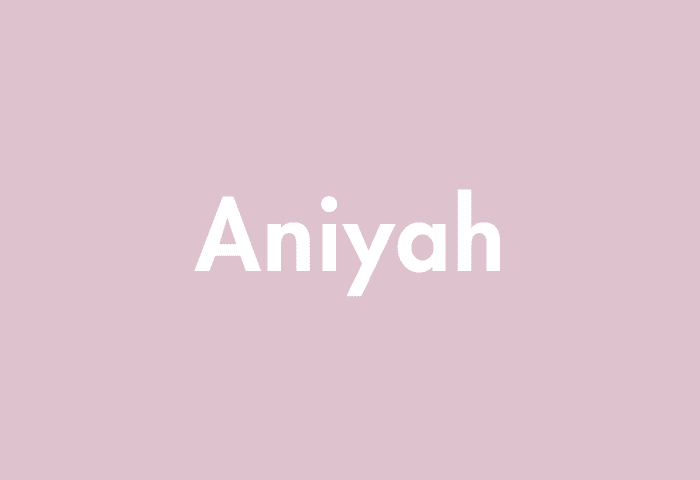 Aniyah meaning