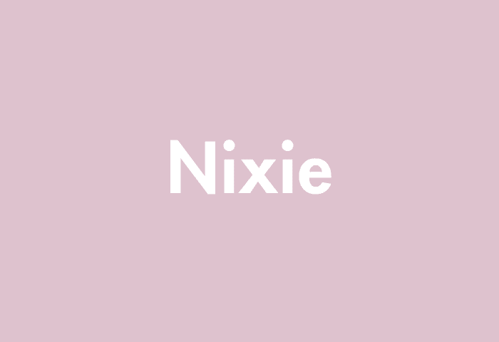 Nixie meaning