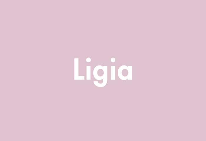 Ligia meaning