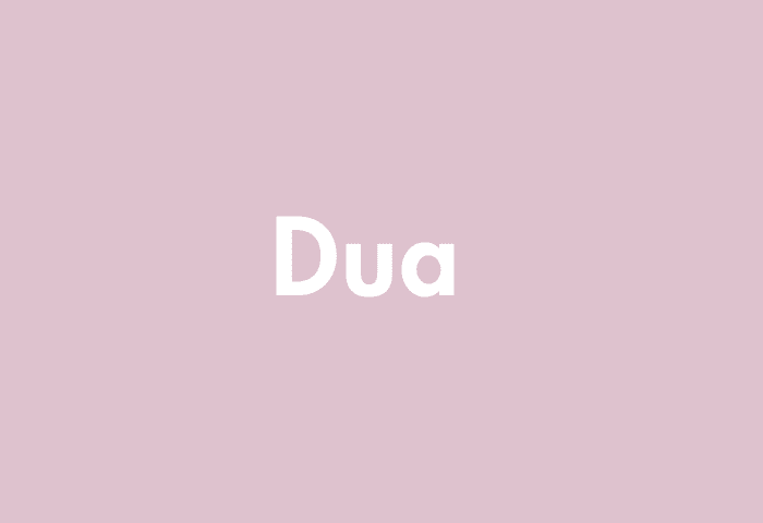Dua  meaning