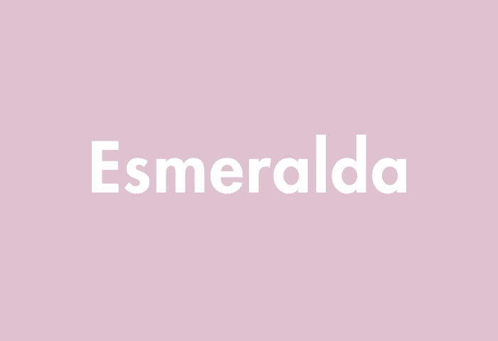 Esmeralda meaning