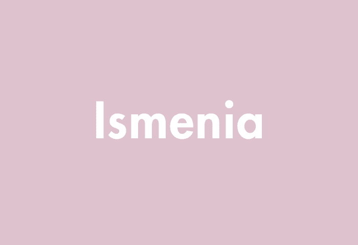 Ismenia meaning
