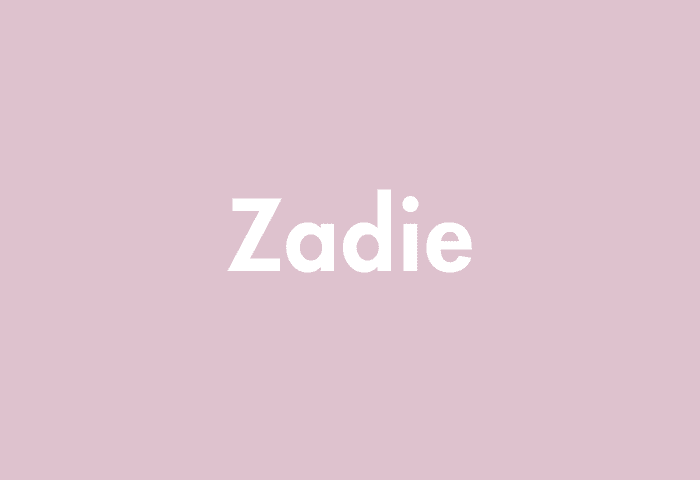 Zadie meaning