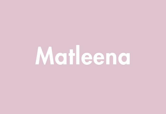 Matleena meaning