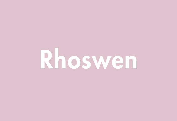Rhoswen meaning