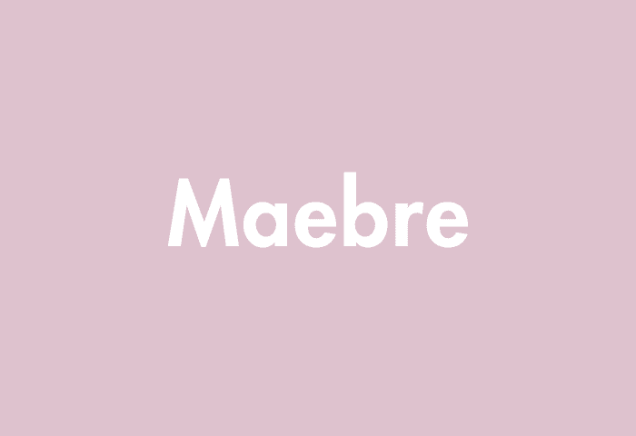 Maebre meaning