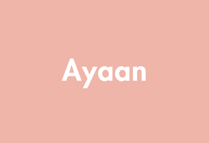Ayaan meaning