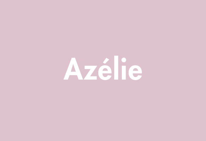 Azélie meaning