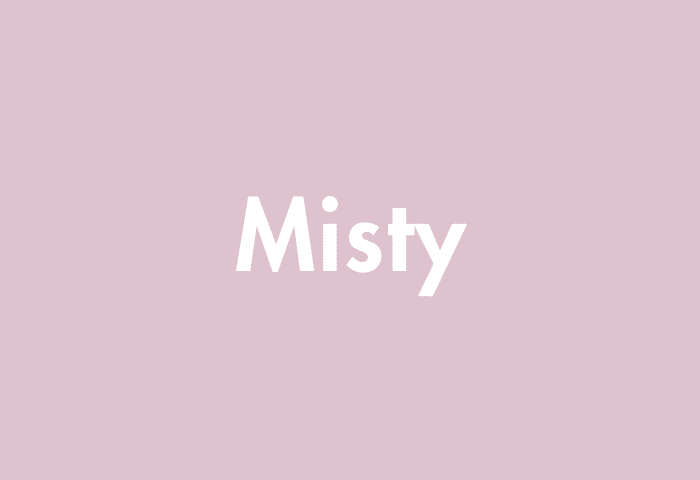 Misty meaning