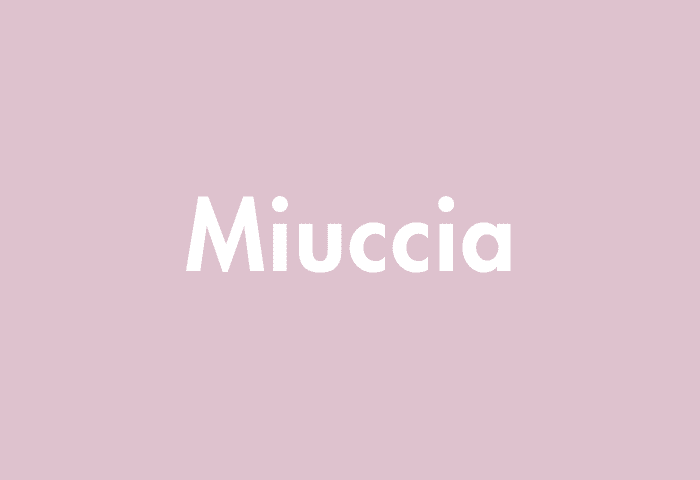 Miuccia meaning