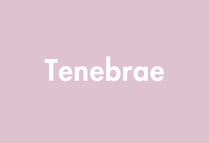 Tenebrae meaning
