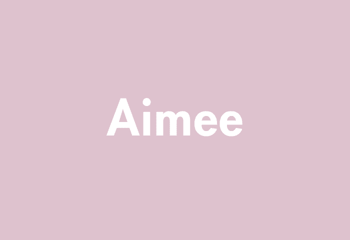 Aimee meaning