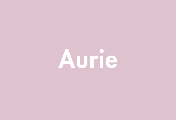 Aurie meaning