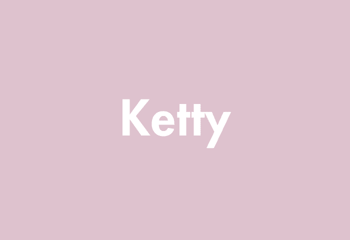 Ketty meaning