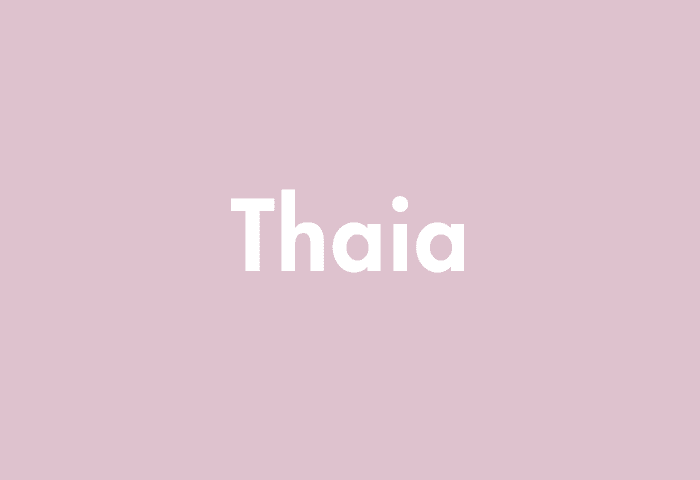 Thaia meaning