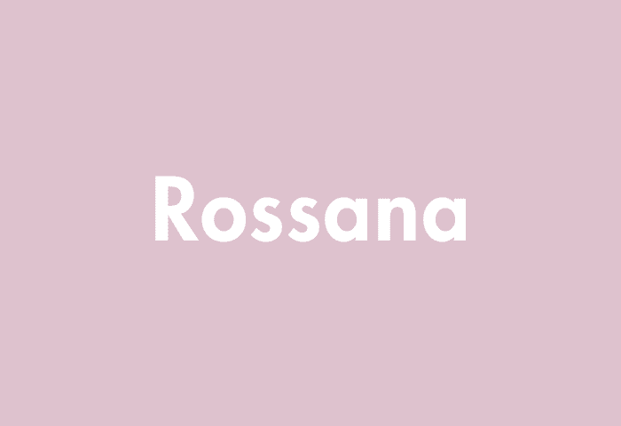 Rossana