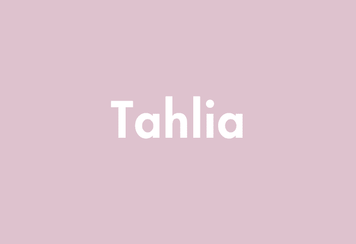 Tahlia meaning