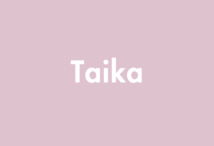 Taika meaning