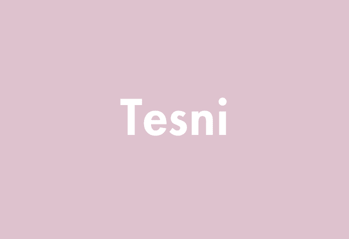 Tesni meaning
