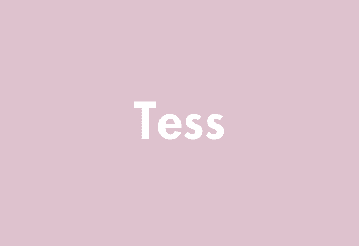 Tess