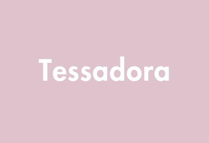 Tessadora meaning