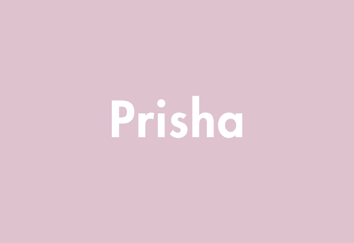 Prisha meaning
